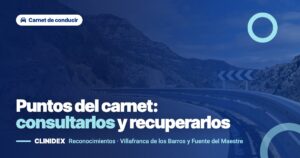 Puntos del carnet: consultarlos y recuperarlos. Clinidex: Reconocimientos · Villafranca de los Barros y Fuente del Maestre