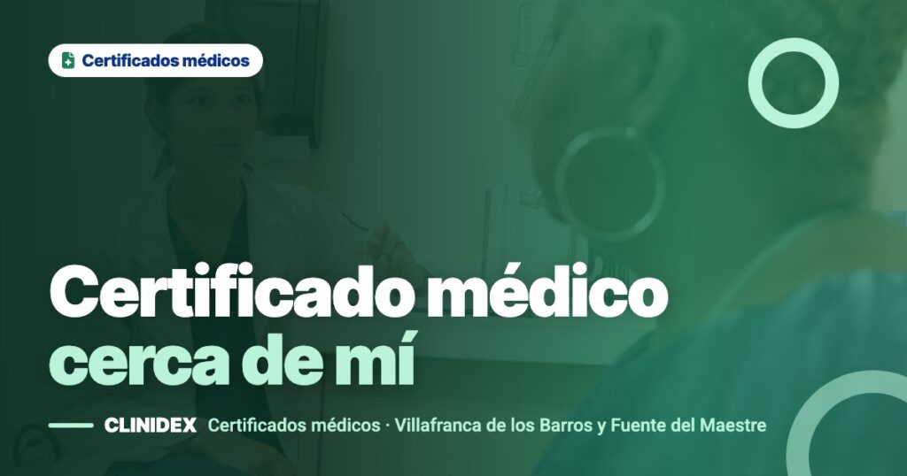 Certificado médico cerca de mí: dónde pedirlo y qué llevar