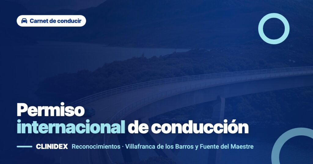 Permiso internacional de conducción: cómo sacarlo y qué certificado médico pide