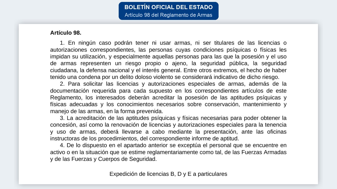 Examen de licencia de armas: artículo 98 del Reglamento de Armas en el BOE, sobre los informes de aptitud
